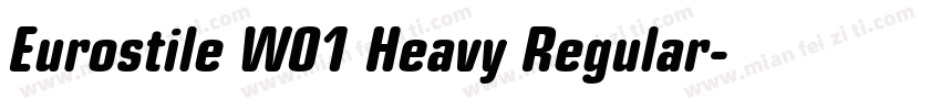 Eurostile W01 Heavy Regular字体转换